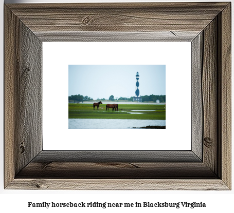 family horseback riding near me in Blacksburg, Virginia